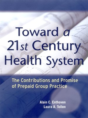 cover image of Toward a 21st Century Health System